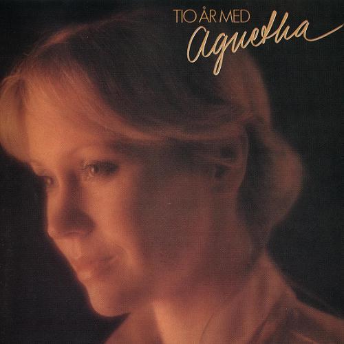 Agnetha Faltskog - Tio Ar Med Agnetha 68-79 (1979)