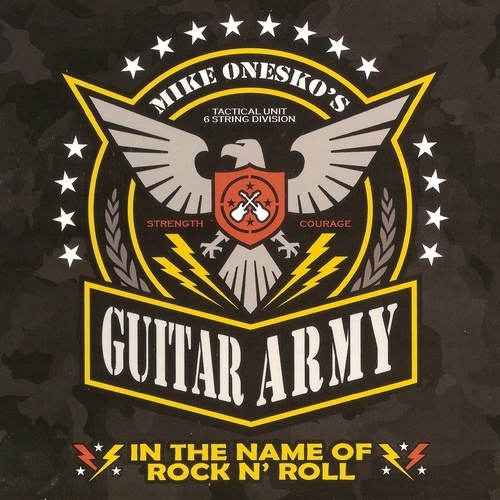MIKE ONESKO'S GUITAR ARMY - IN THE NAME OF ROCK N' ROLL (2015)